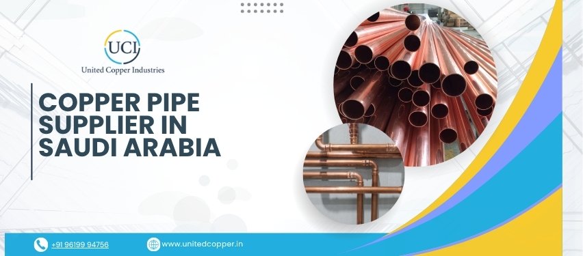 Copper Pipe Manufacturer in Saudi
                                    Arabia